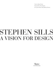 Stephen Sills A Vision For Design